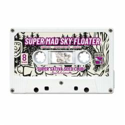 Super Mad Sky Floater