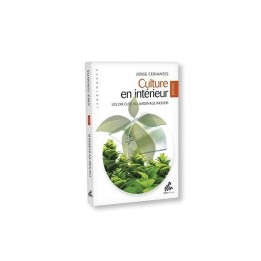 Culture En Intérieur Mini Edición Les Dix Clés Du Jardinage