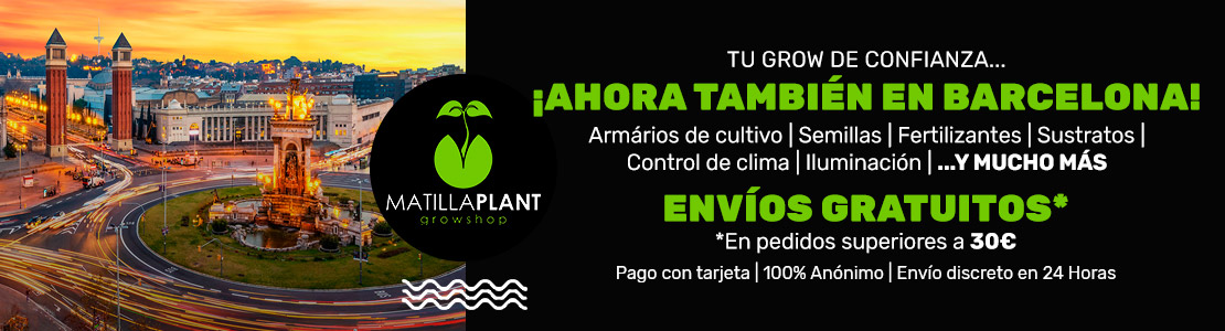 Grow Shop en Barcleona - Matillaplant